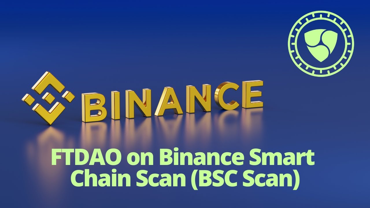FTDAO on Binance Smart Chain Scan (BSC Scan)
