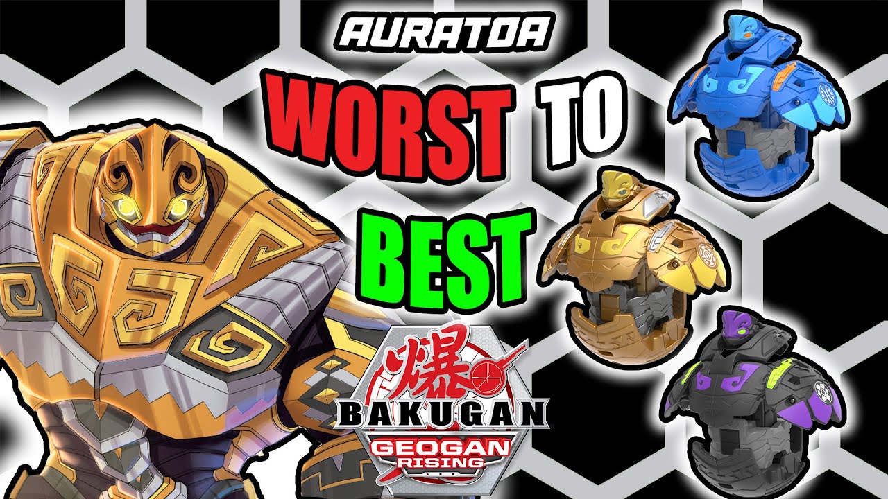 Which Auratoa from Bakugan Geogan Rising is the Best?