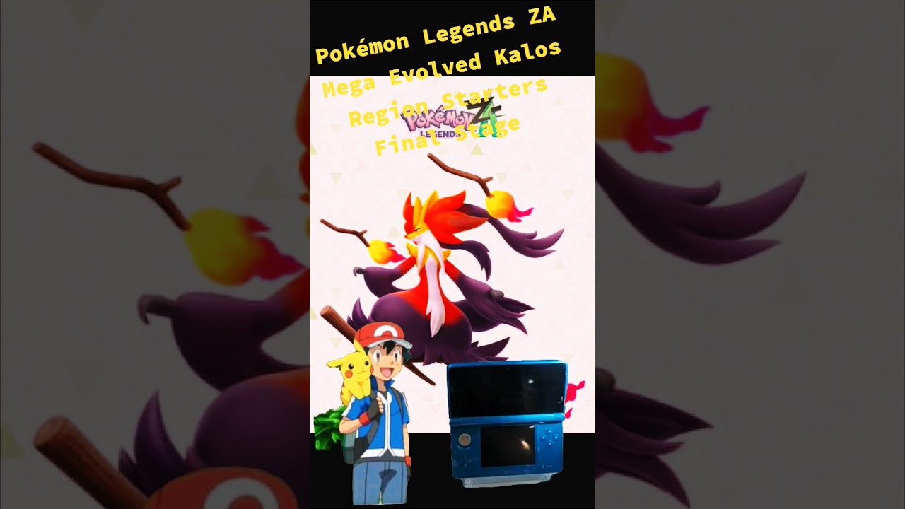 Pokémon Legends ZA Mega Evolved Kalos Region Starters Final Stage