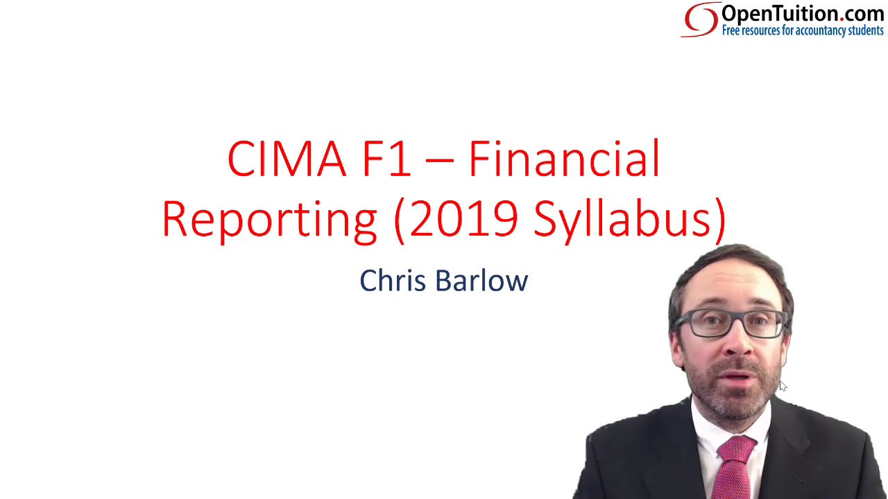 Introduction to CIMA F1 Financial Reporting