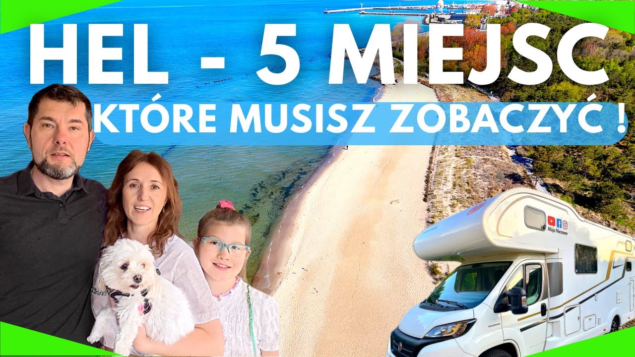 🟢HEL kamperem I Camp Hel i inne kempingi + miejscówki na dziko 🚐 Gdzie dobrze zjeść ?