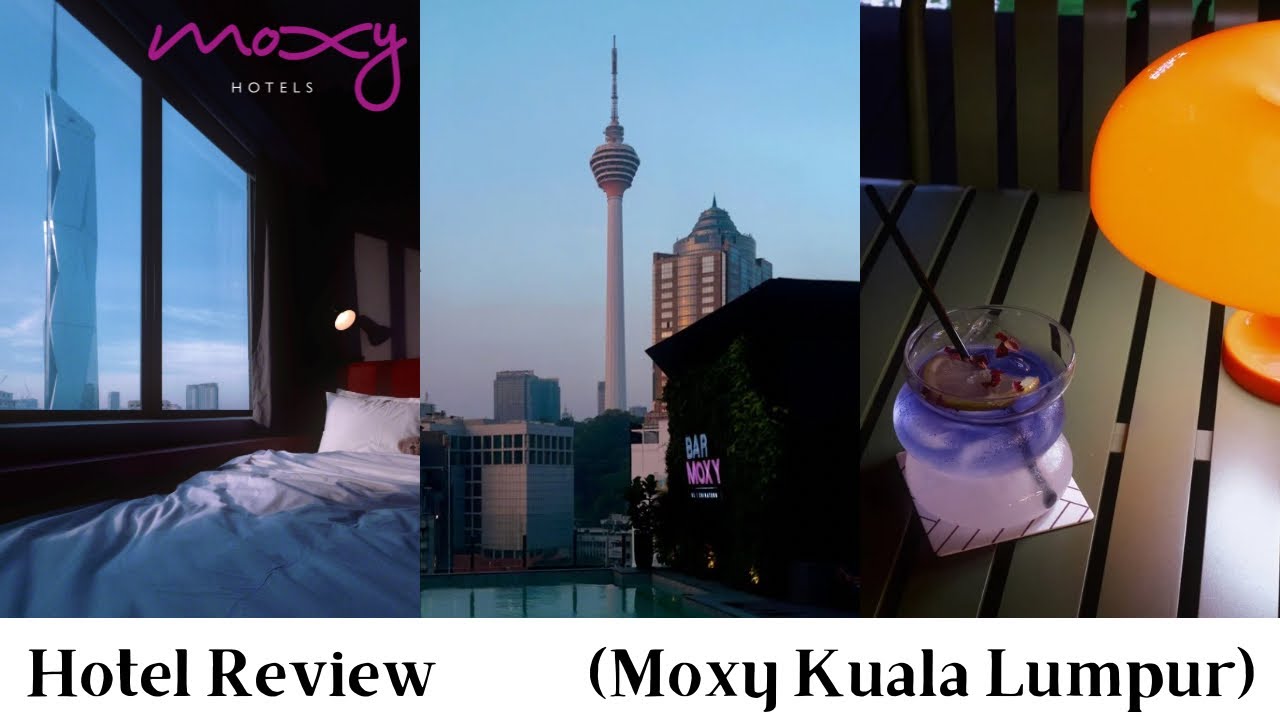 /飯店開箱/ Moxy Kuala Lumpur Chinatown｜吉隆坡 Moxy