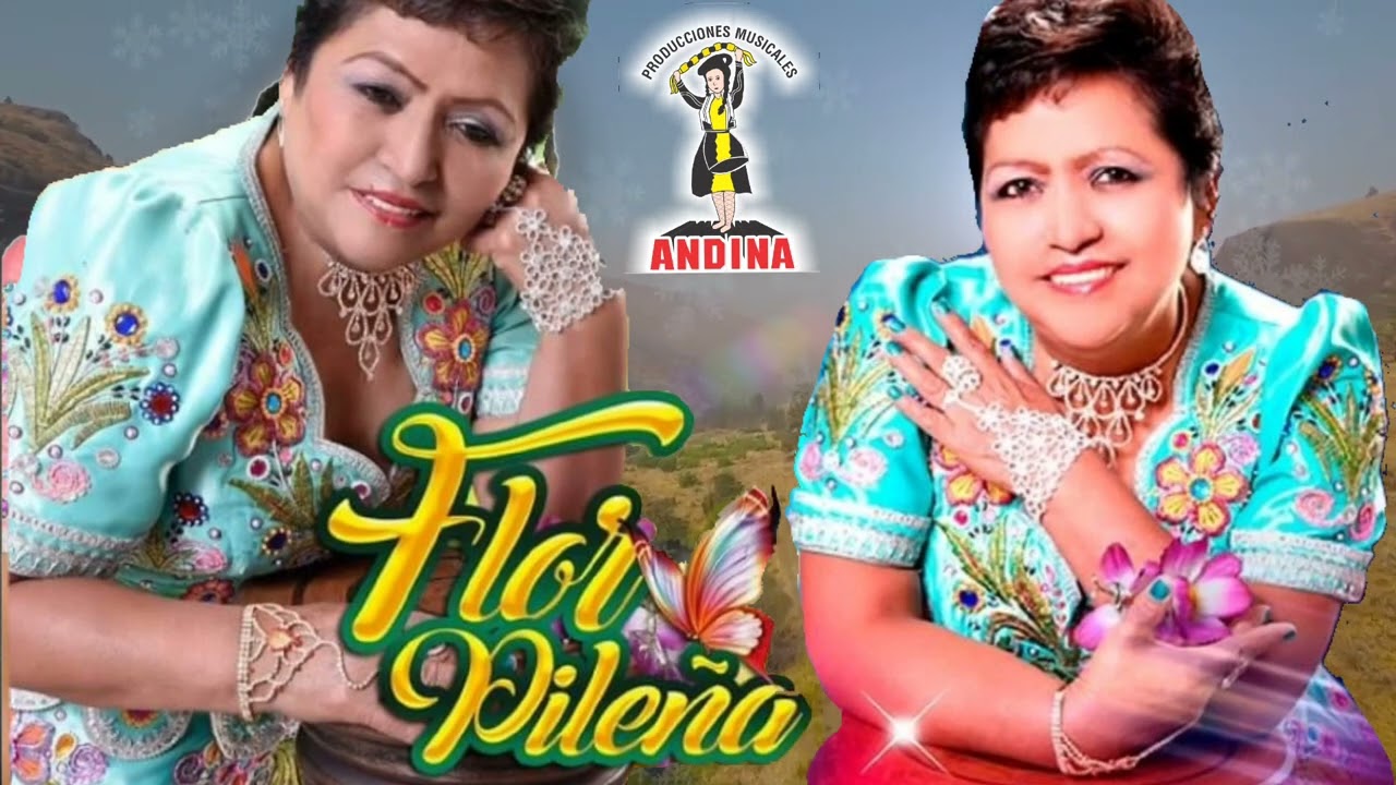 Flor Pileña - Mix Exitos De Oro - Andina Producciones