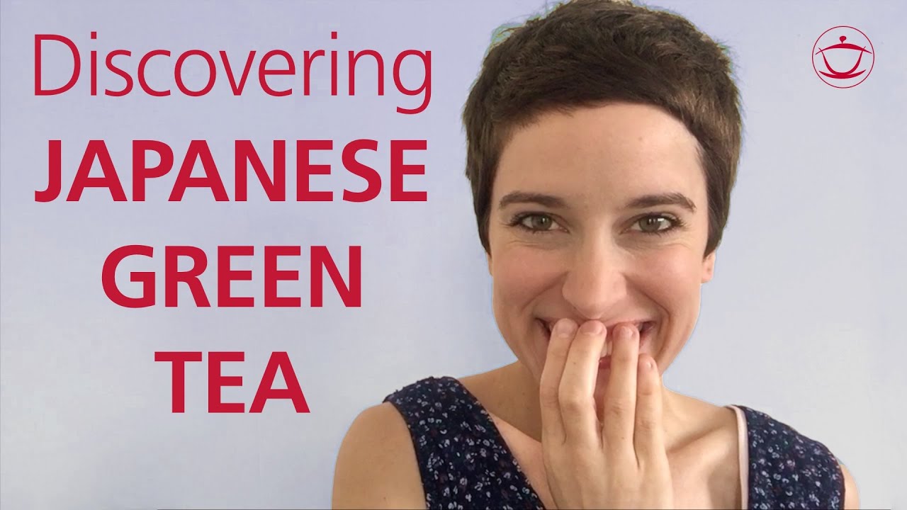 Discovering Japanese Green Tea