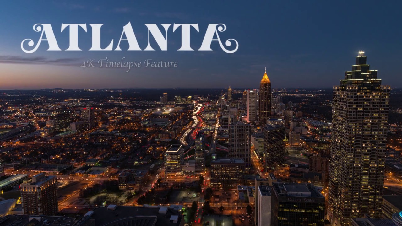 Atlanta : 4K Timelapse Feature
