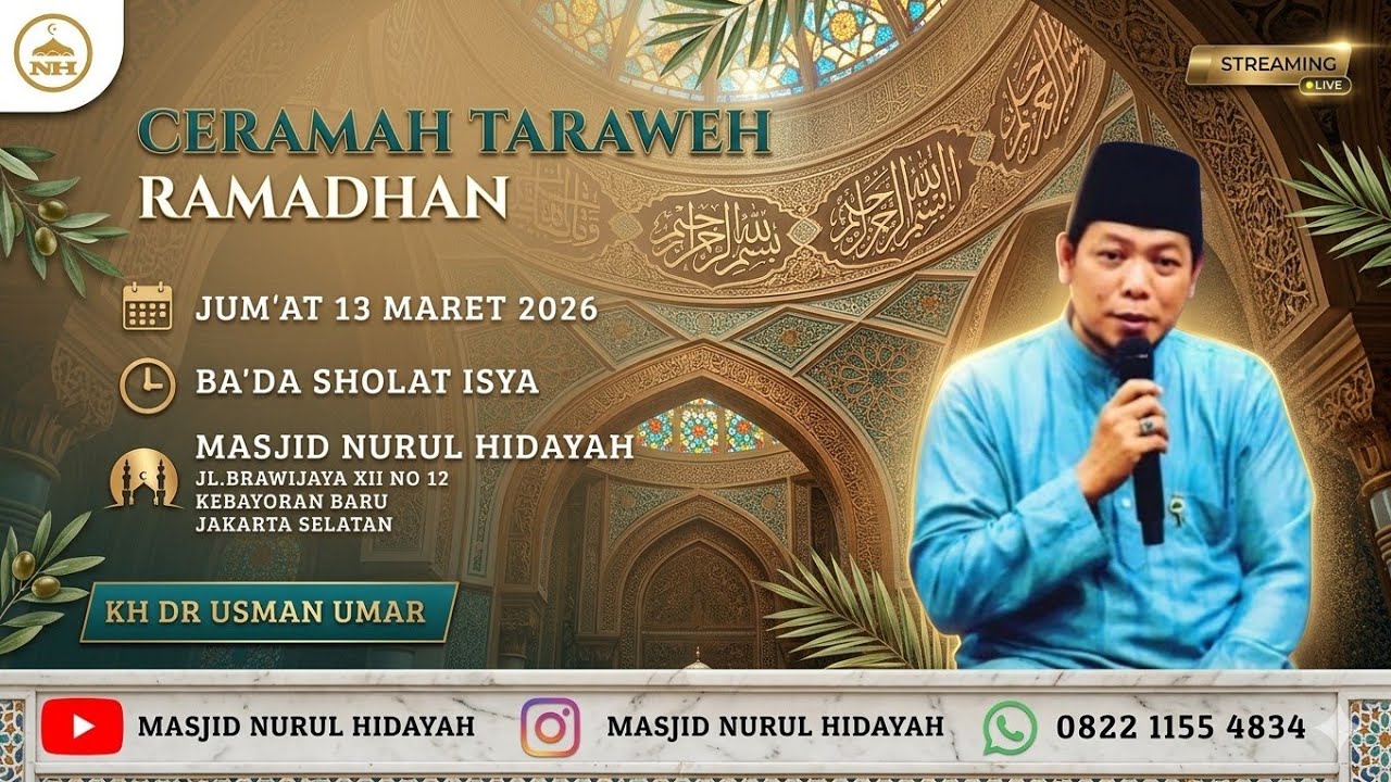 CERAMAH TARAWEH RAMADHAN MASJID NURUL HIDAYAH II KH DR USMAN UMAR