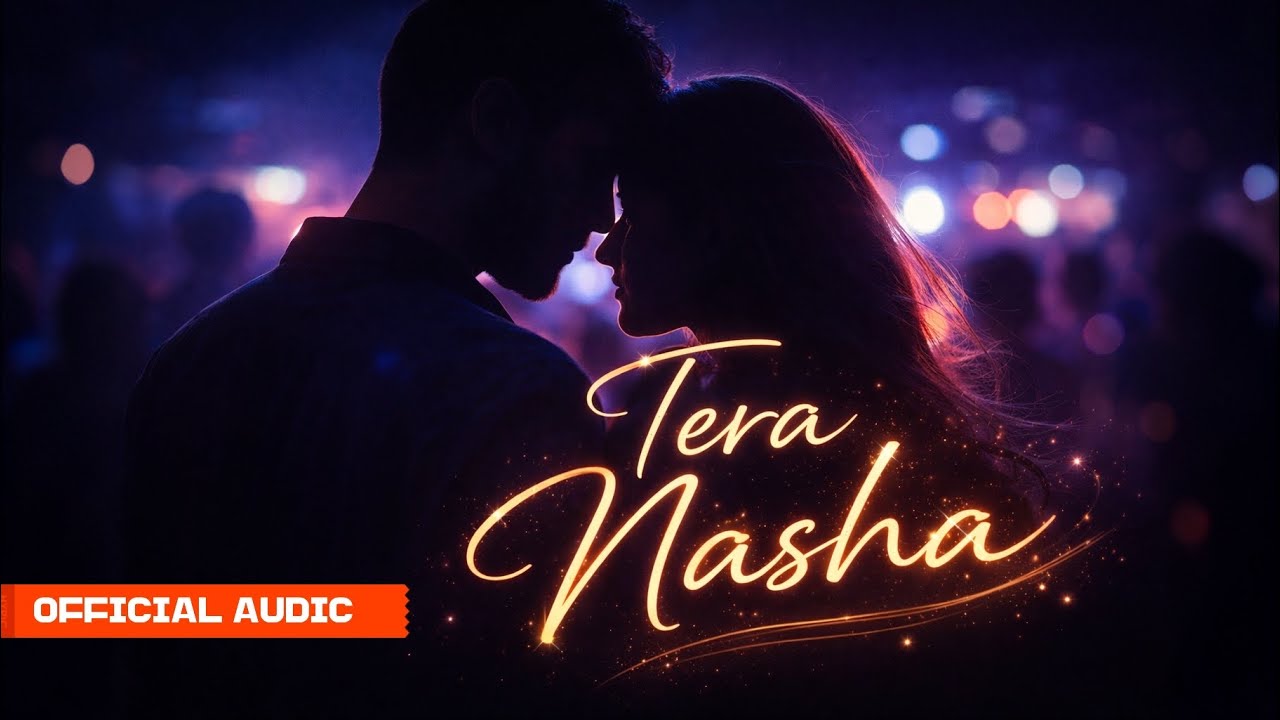 Tera Nasha (Official Audio) - Saaz e Dil