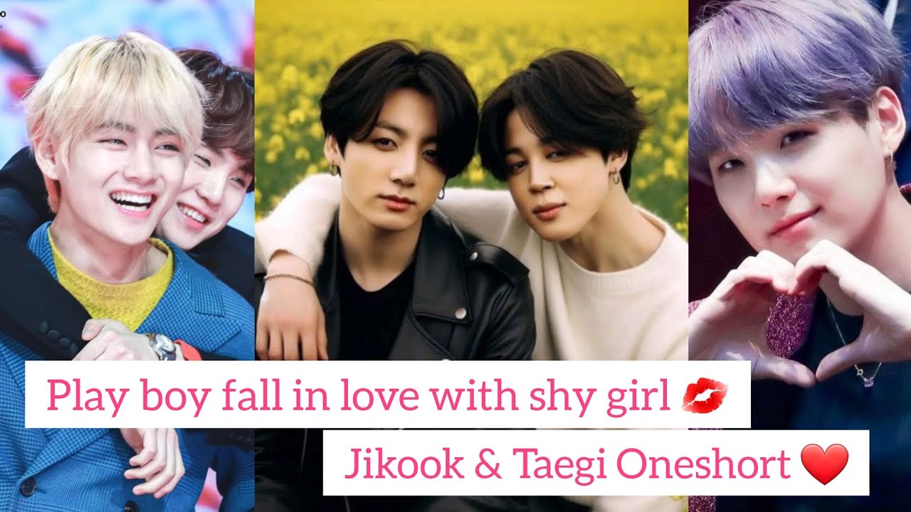 Playboy Fall in love with shy introvert girl Jikook & Taegi Love Story Oneshort #jikookff