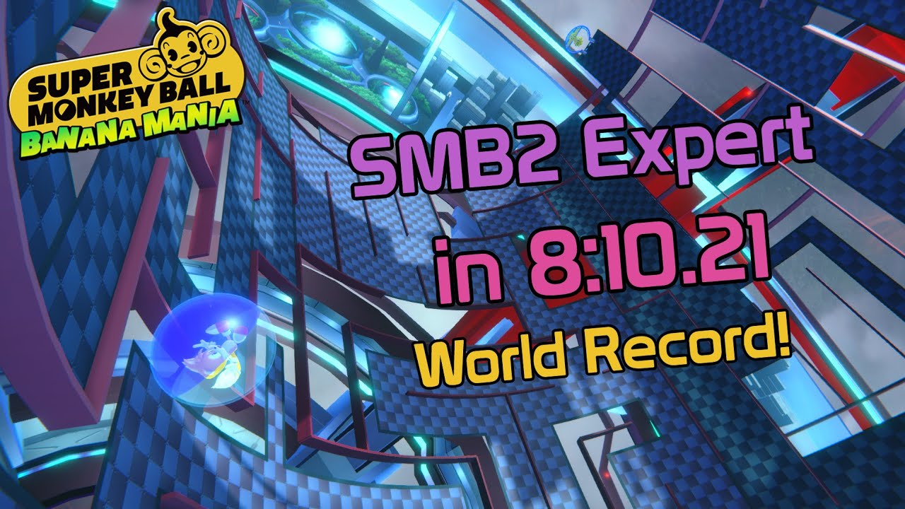 [World Record] SMB2 Expert in 8:10.21 - Super Monkey Ball Banana Mania Speedrun