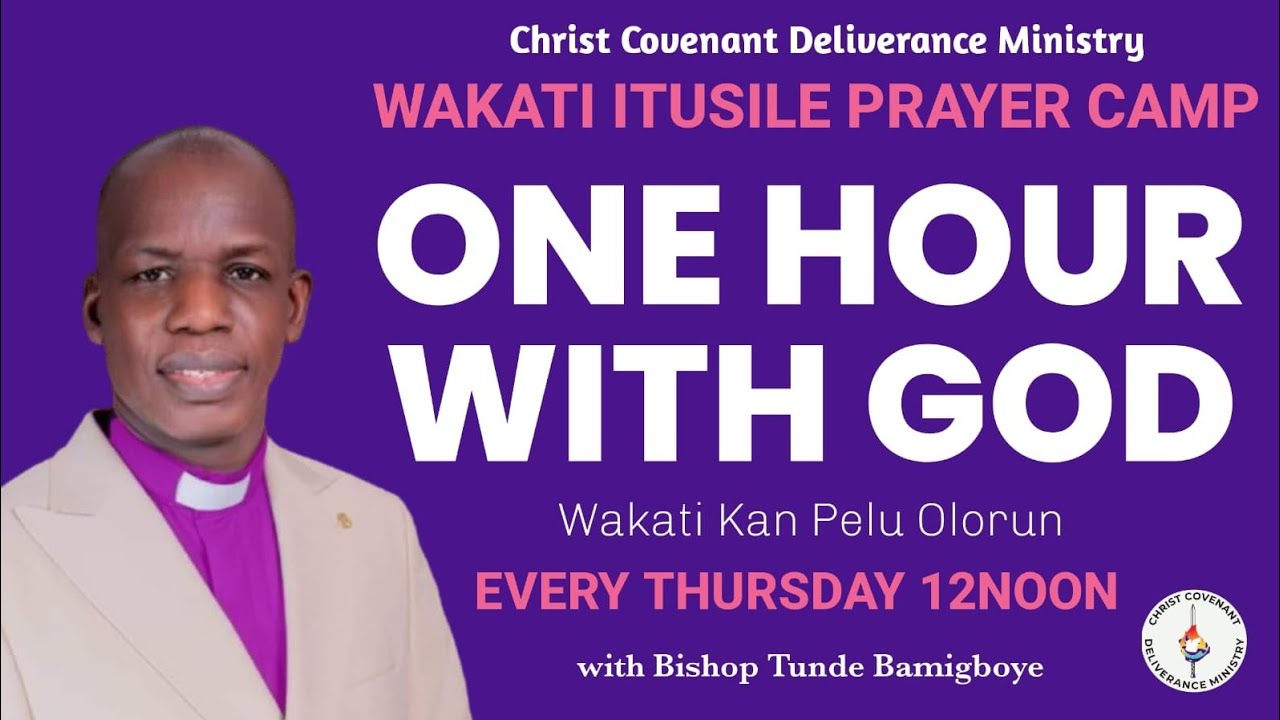 ONE HOUR PROGRAM || WAKATI ITUSILE || CCDM GLOBAL || BISHOP TUNDE BAMIGBOYE || 19.02.26