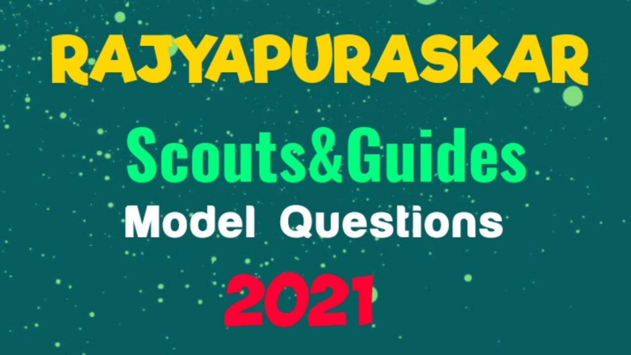 Rajyapuraskar model Questions/scouts/Guides/Scout masters corner/Joseph Puthussery