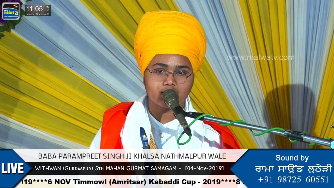 LIVE 🔴 BABA PARAMPREET SINGH JI KHALSA NATHMALPUR WALE  🔴  WITHWAN (Gurdaspur)  [04-11-2019]