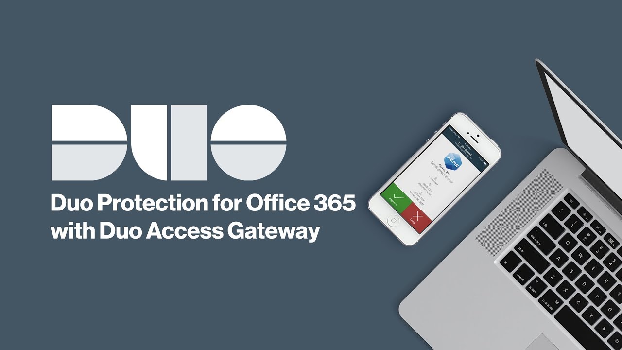 How to Install Duo Two-factor Authentication for Office 365 with Duo Access Gateway