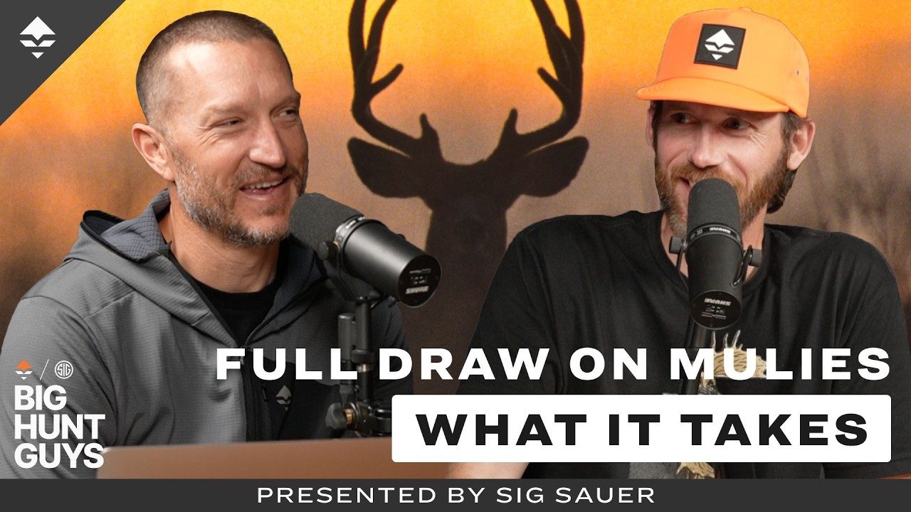 Full Draw on Mule Deer: What It Really Takes | Big Hunt Guys, Ep  185
