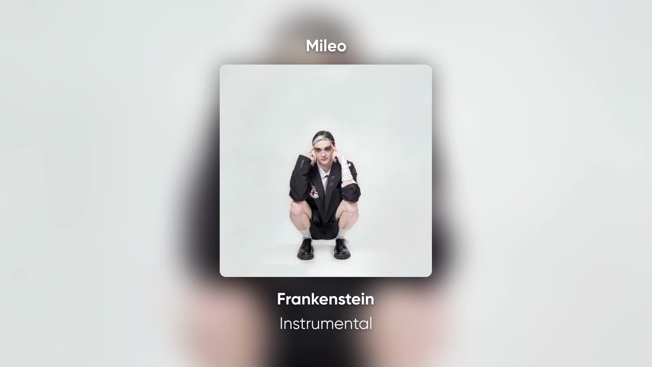 Mileo - Frankenstein / Clean Instrumental