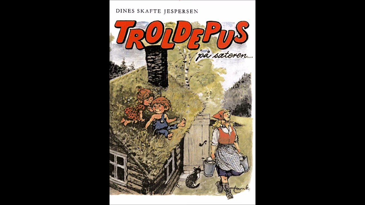 Troldepus på sæteren