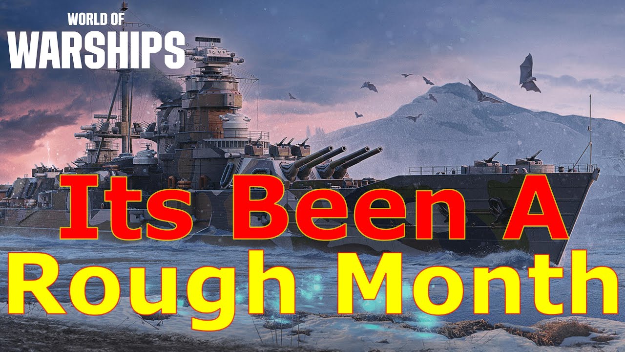 World of Warships &mdash; это был тяжёлый месяц.