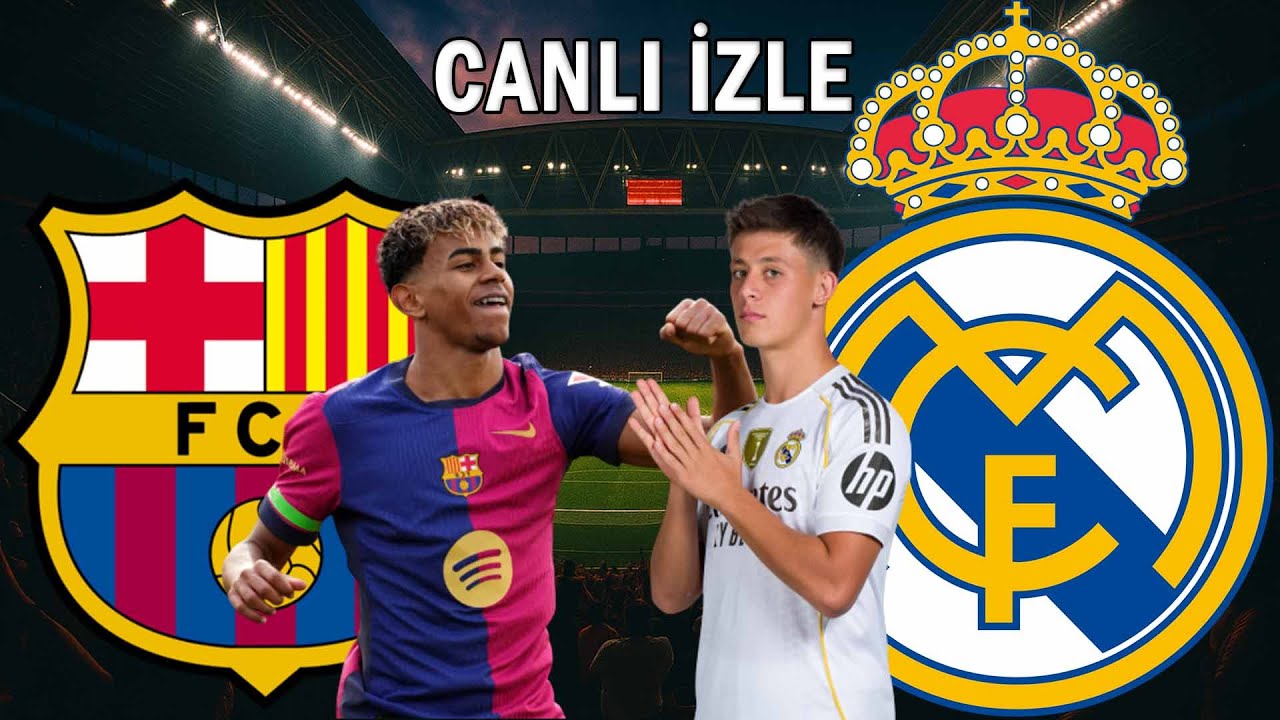 BARCELONA REAL MADRİD MA&Ccedil;I CANLI İZLE #elclasico