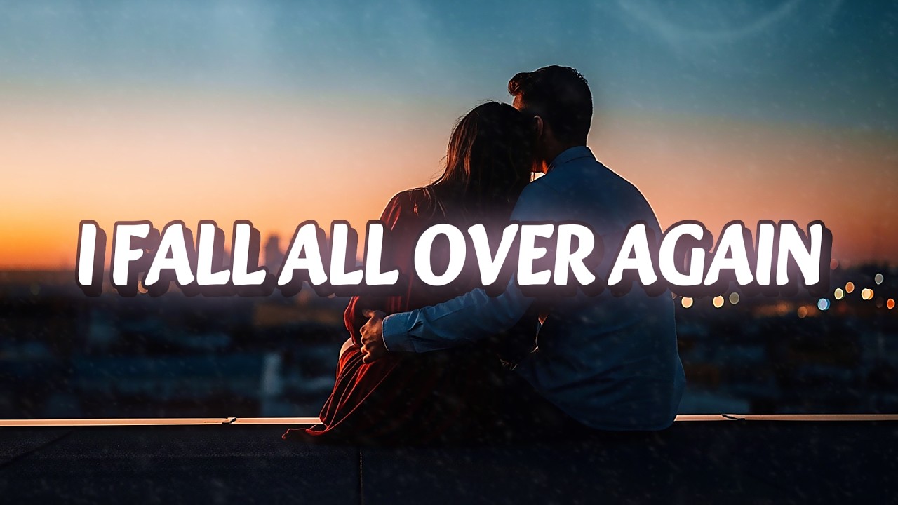 I Fall All Over Again | A Soft, Warm, Emotional Love Ballad (Lyric Video)