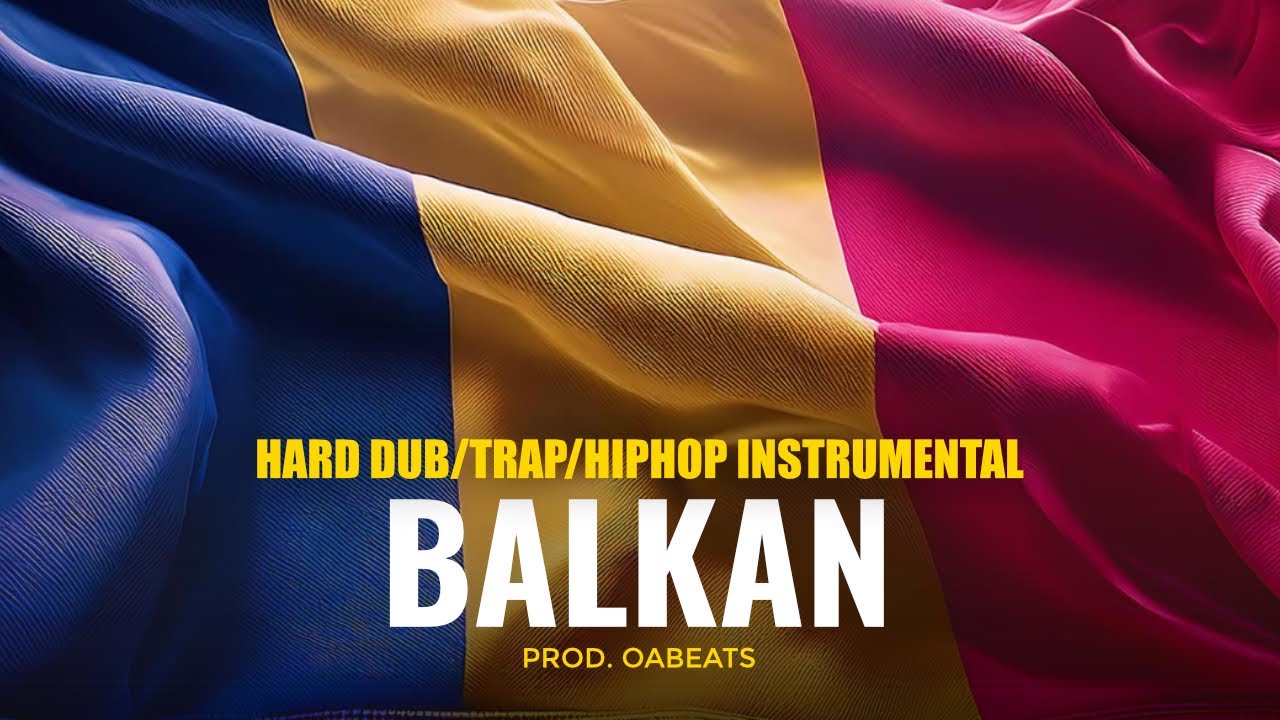 BALKAN - Romanian 🇷🇴 Balkan Instrumental Music | Hard DubTrap/HipHop Type Beat