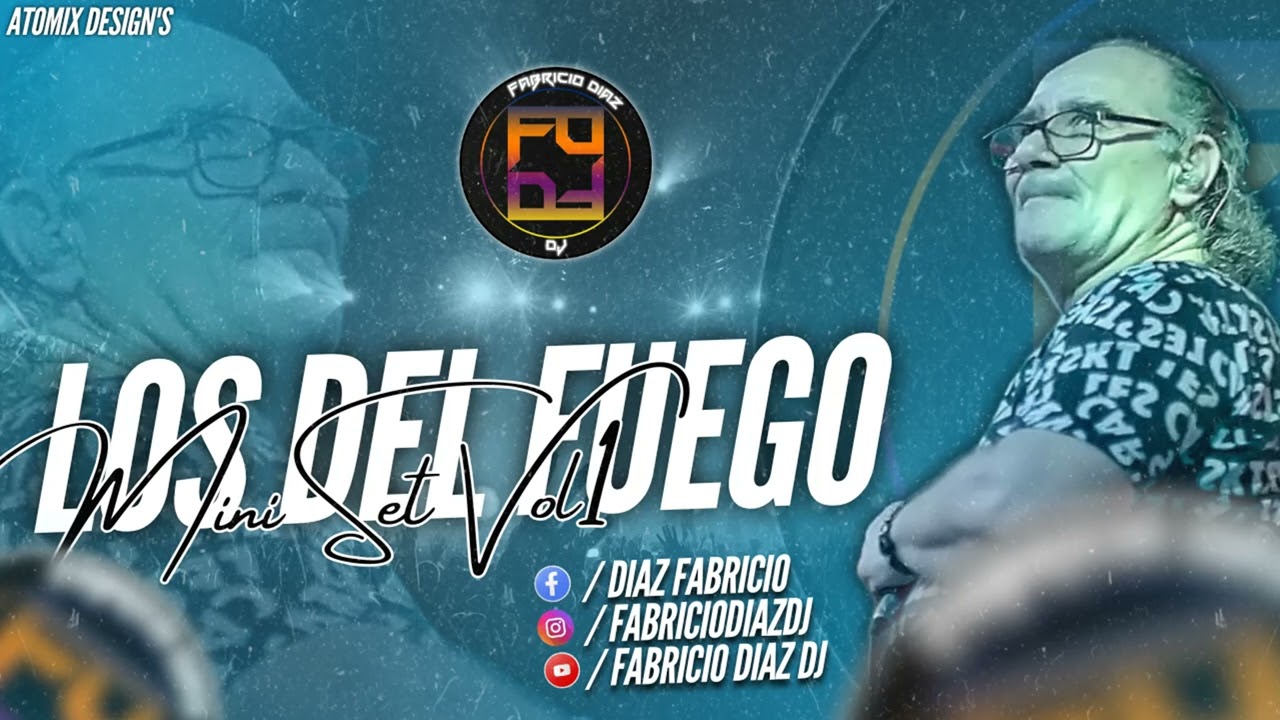 MINI SET LOS DEL FUEGO VOL#1🍷🍻🥵 - FABRICIO DIAZ DJ🎧