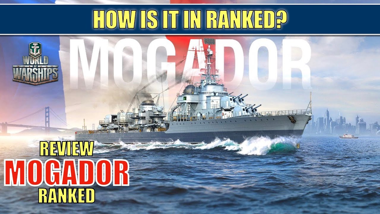 Destroyer Mogador How is it in Ranked? Tips and Strategy #worldofwarships