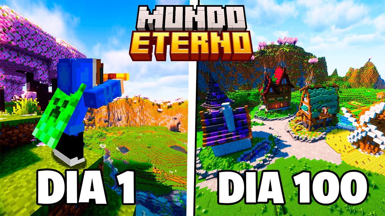 SOBREVIVI 100 DIAS CONSTRUINDO UM MUNDO ETERNO NO MINECRAFT