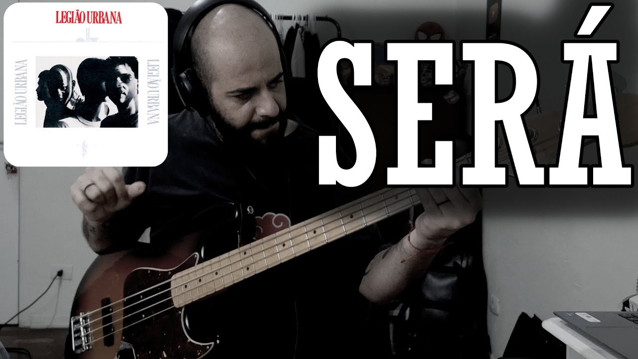 Será (Legião Urbana) BASS COVER