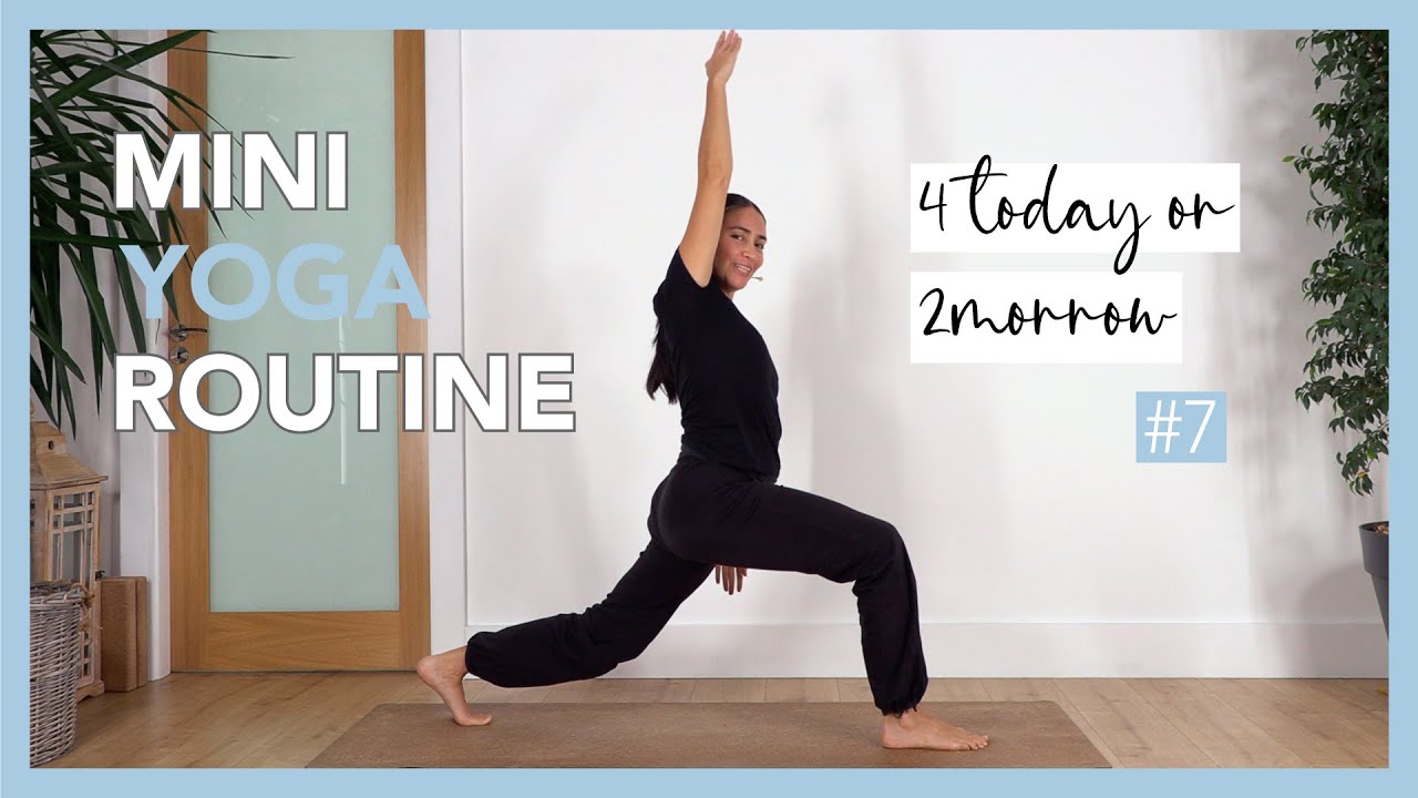 Mini Yoga Routine 4 Today or 2morrow - #7