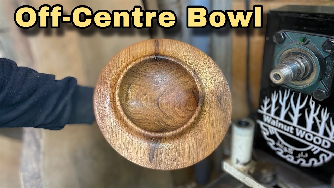 The Easiest Method for Making an Off-Centre Bowl