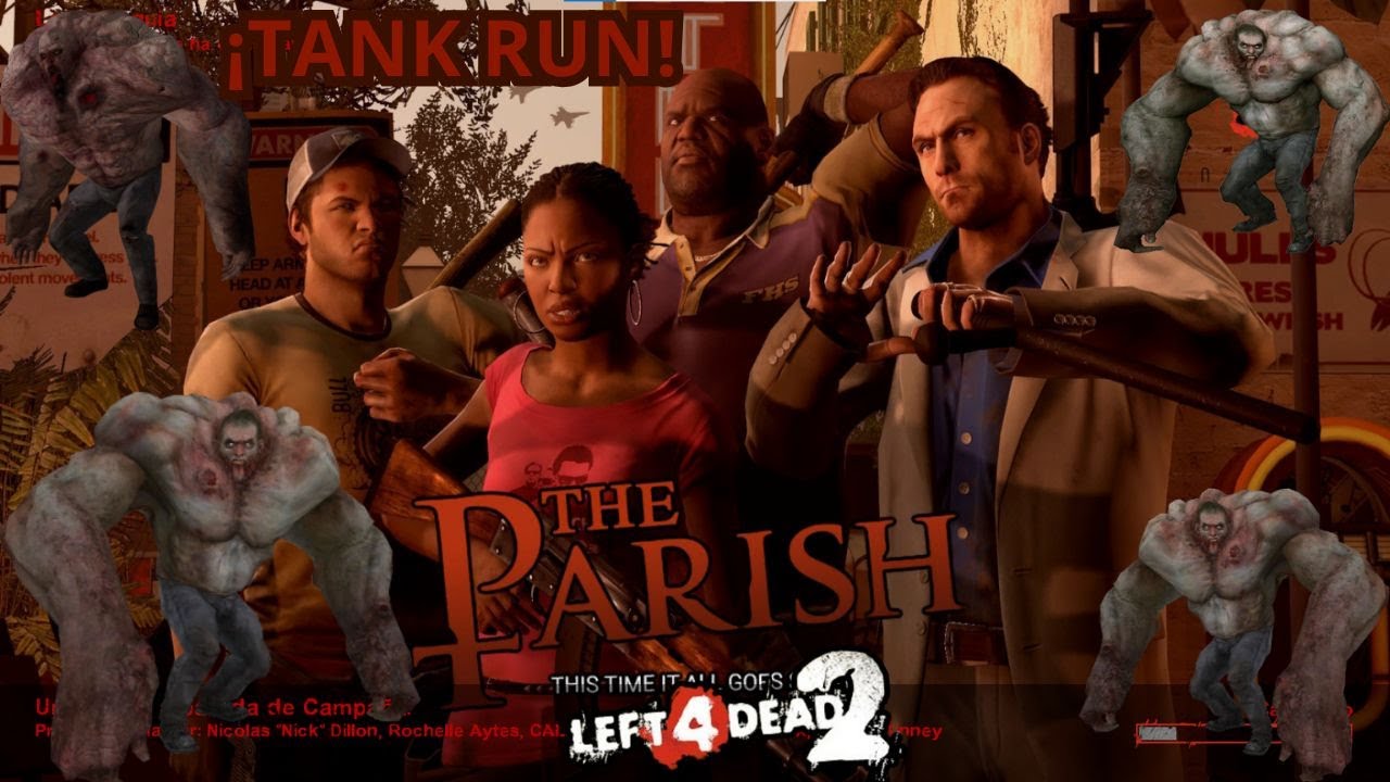 L4D2 TANK RUN GIGANTES MAPA THE PARISH