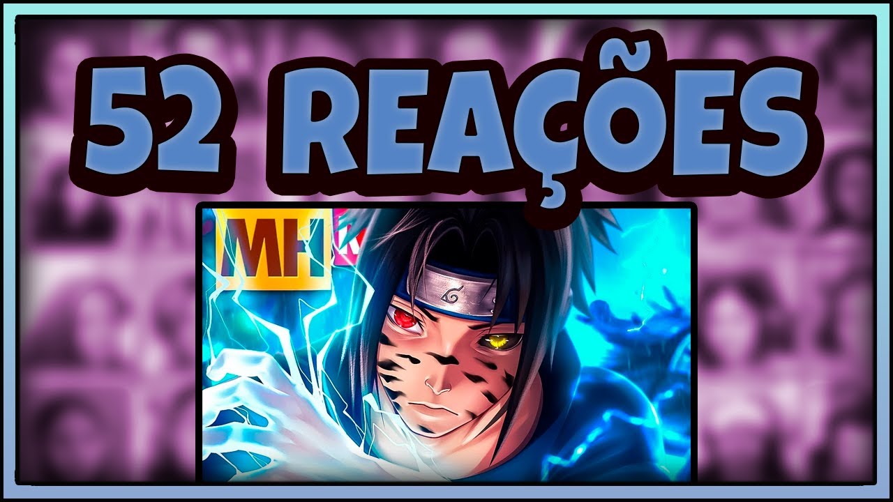 MULTREACT - Tipo Sasukezin (Resposta: Narutin) | Especial 3M | MHRAP