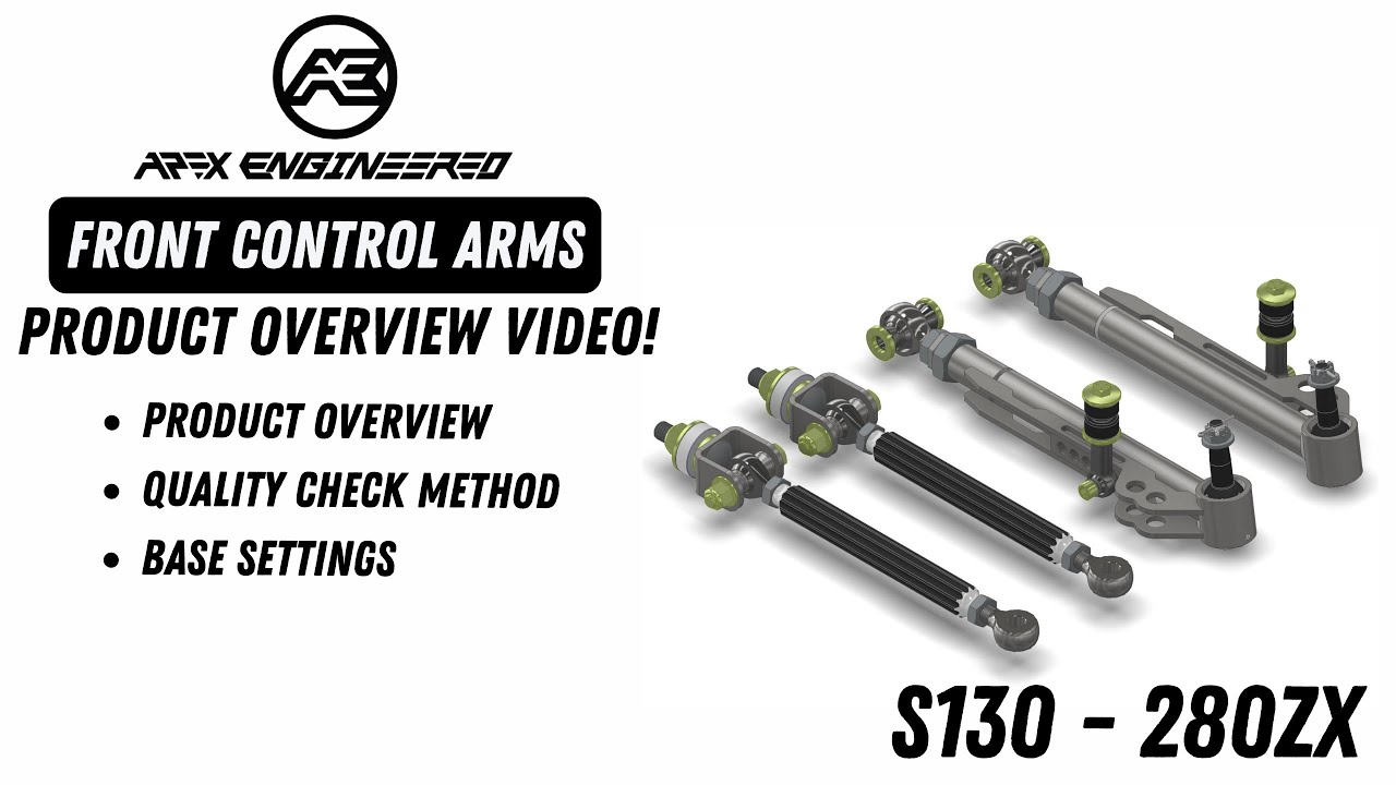 Apex Engineered - S130 280ZX Front Control Arms - PRODUCT OVERVIEW