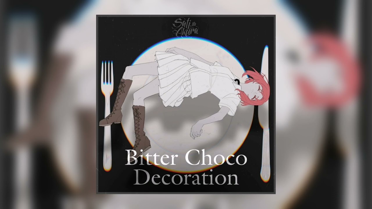 Bitter Choco decoration [sati akura] rus speed up
