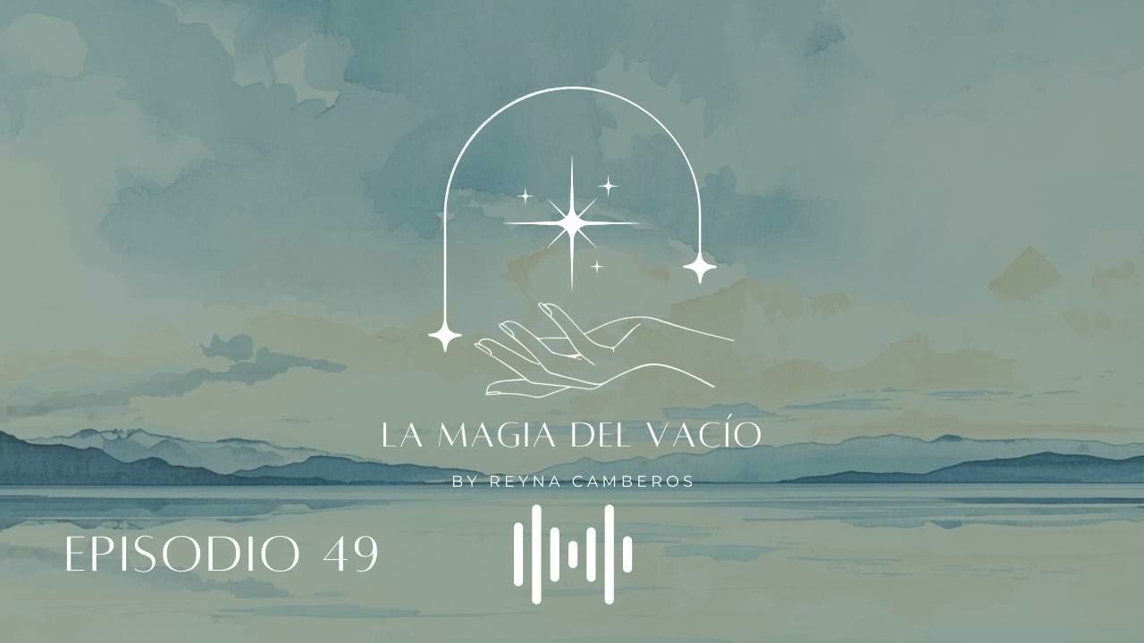 El LENGUAJE del ALMA/ Episodio 49