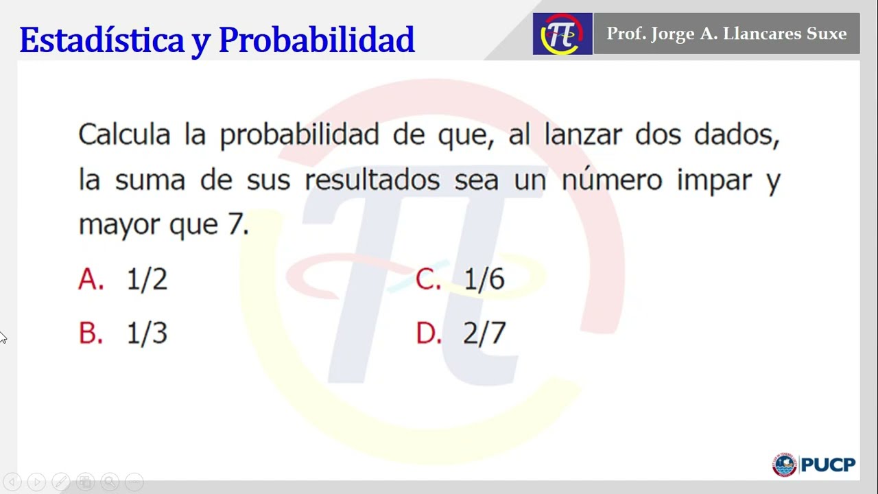 Pregunta tipo admisión PUCP - Estadística y Probabilidad
