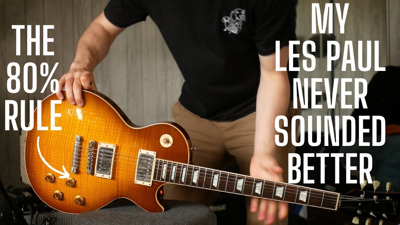 Мой Gibson Les Paul НИКОГДА не звучал так хорошо благодаря правилу 80%