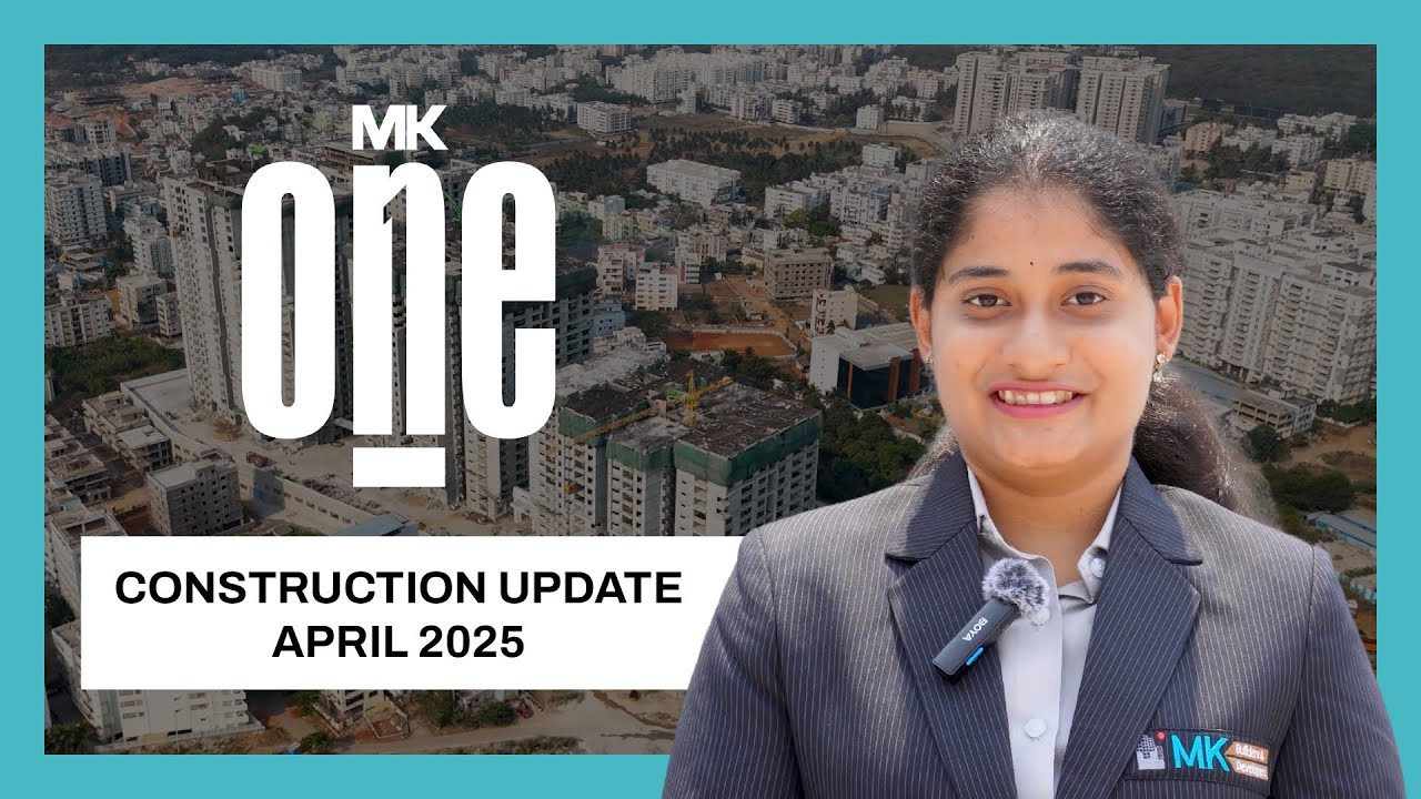 MK One - Construction Update - April 2025 | MK Builders & Developers