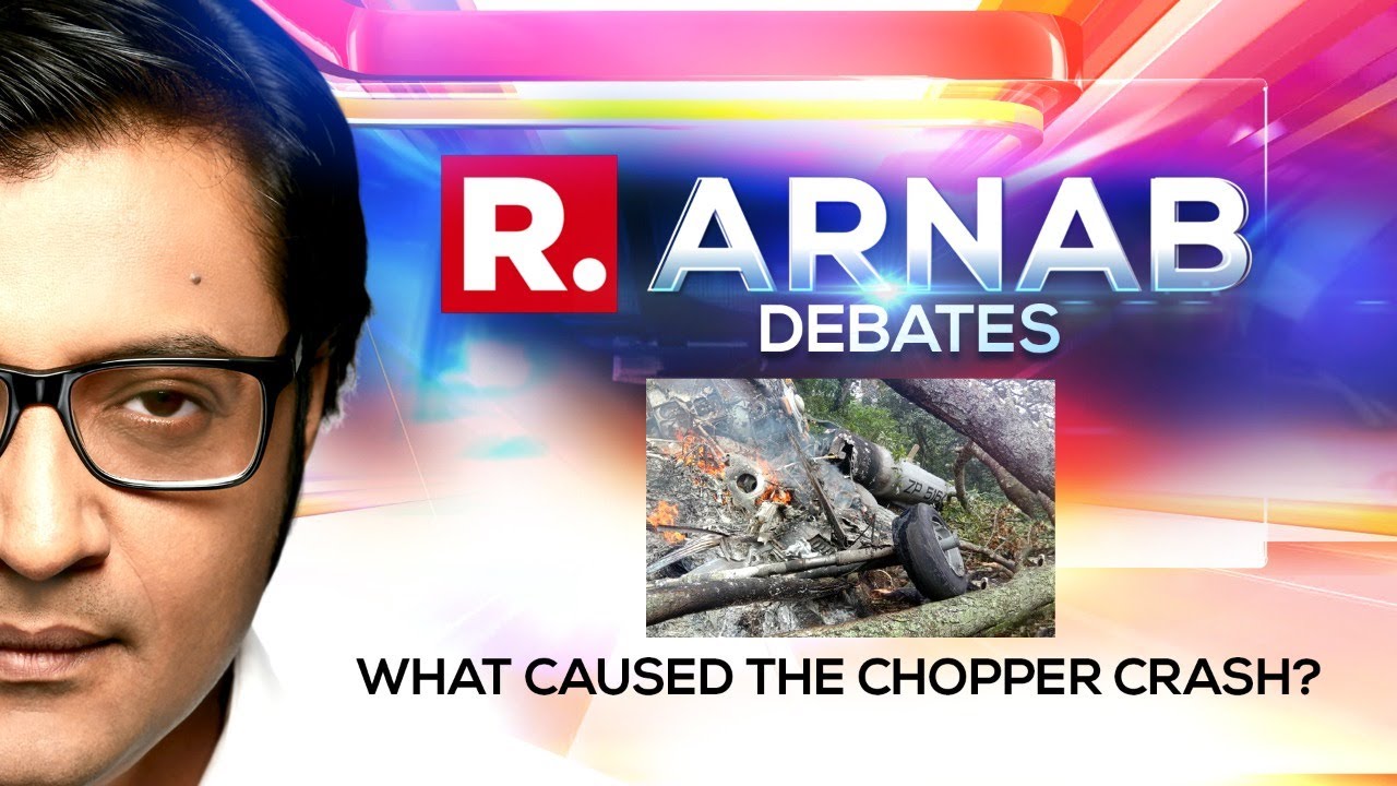 Questions Arise On IAF Chopper Crash: What Caused The Accident? | Arnab Goswami Debates