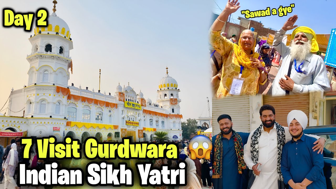 7 Gurdwara Darshan in Nankana Sahib 😍 | Indian Sikh Yatri Shopping 🛍️ #Nankana #Yatri2026