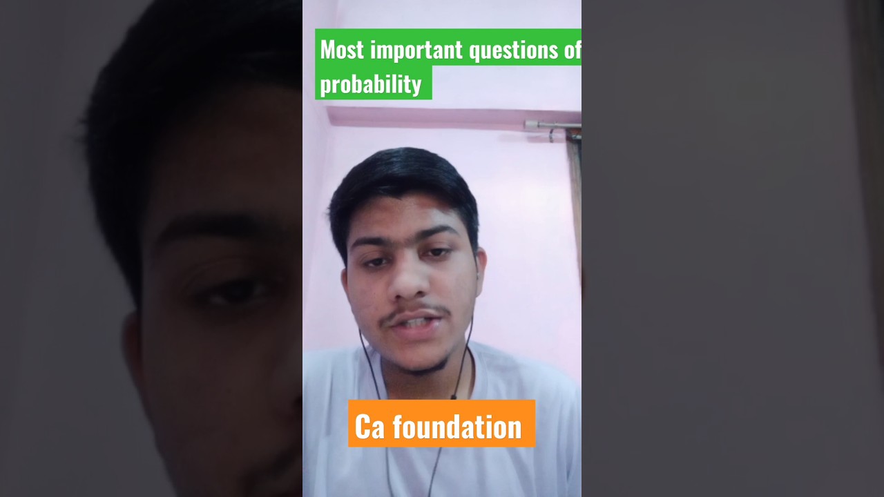 The most important questions of probability of ca foundation| 