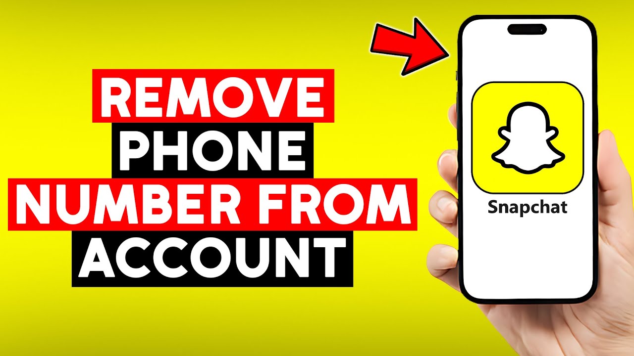 How to Remove Phone Number from Snapchat Account