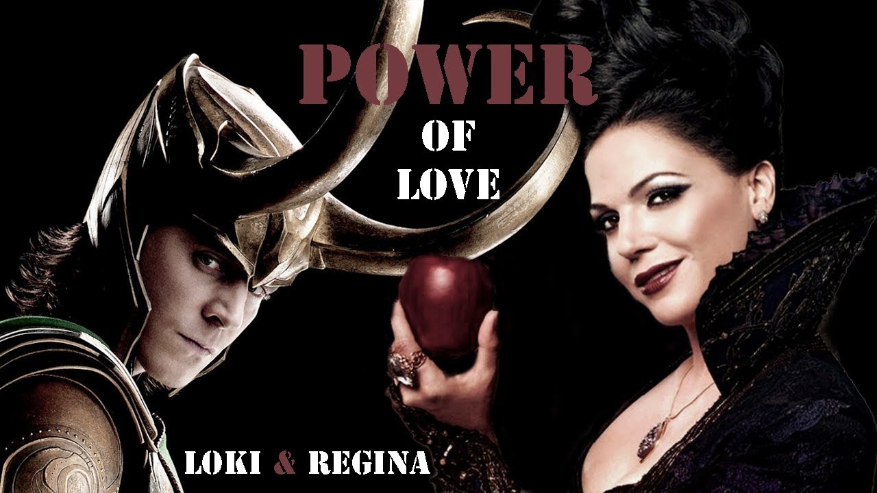 The Power of Love | Regina & Loki
