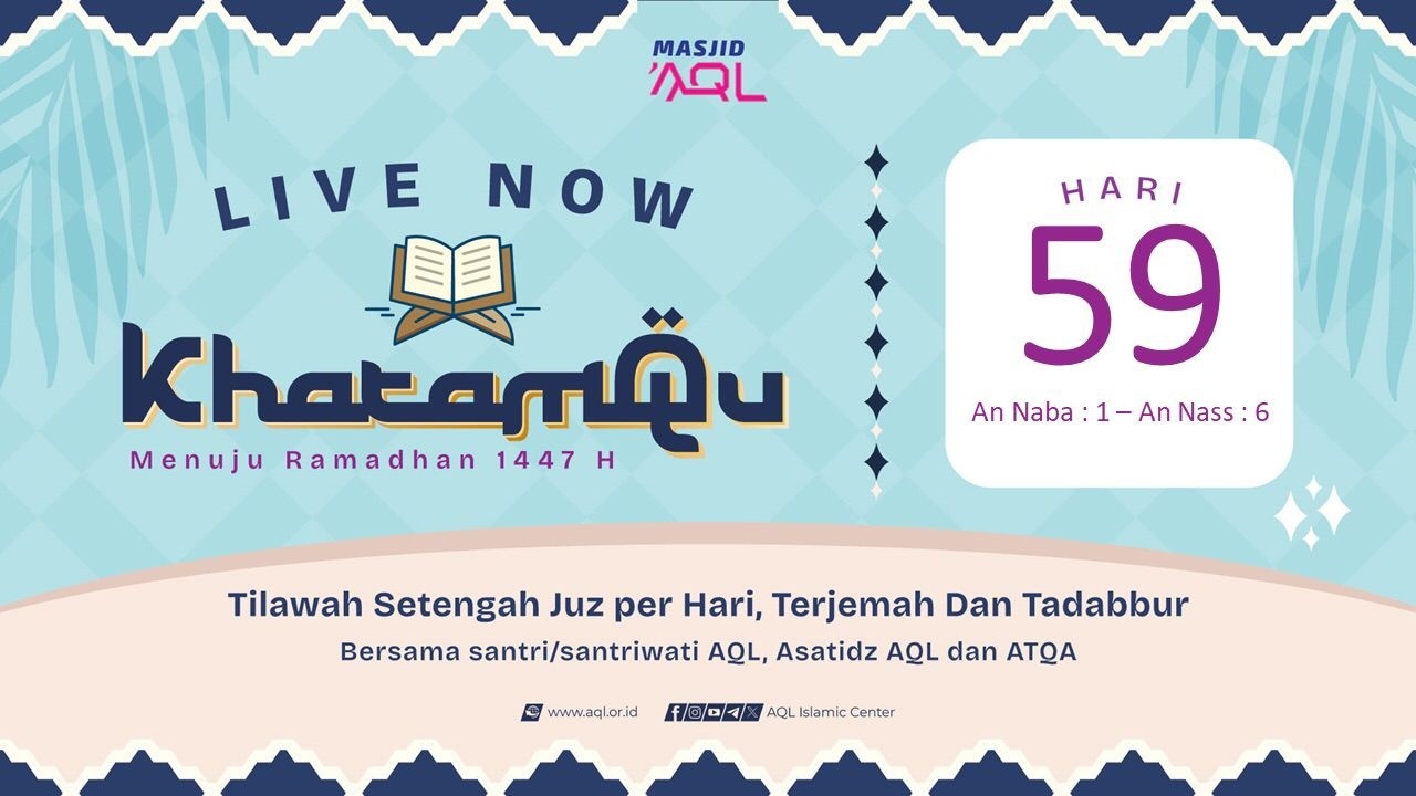 Surah An-Naba ayat 1 - An-Nas ayat 6 & Artinya | KhatamQu Pra Ramadhan