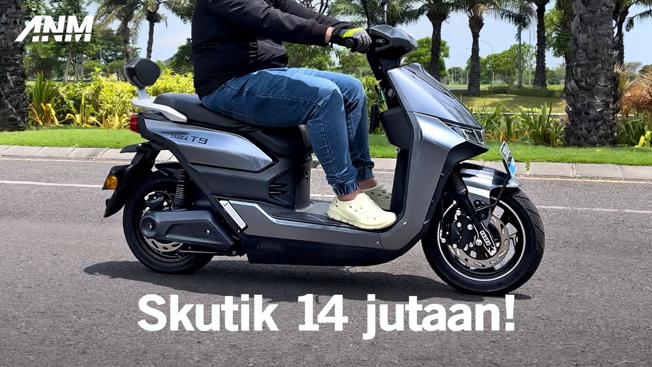 YADEA T9 : Bukan buat bocil!