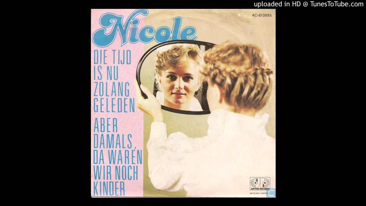 Nicole - De tijd is nu zo lang geleden