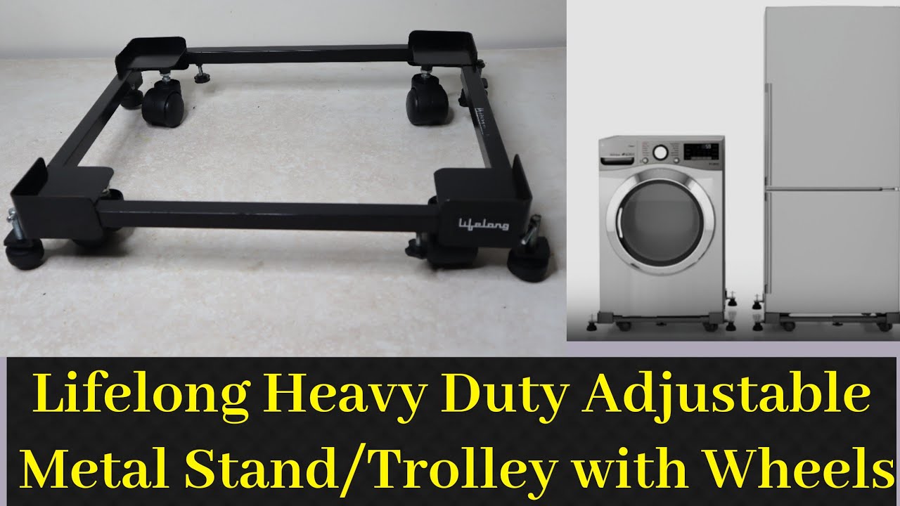 Lifelong Heavy Duty Adjustable Metal Stand Trolley | Washing Machine Stand | Fridge Dishwasher Stand