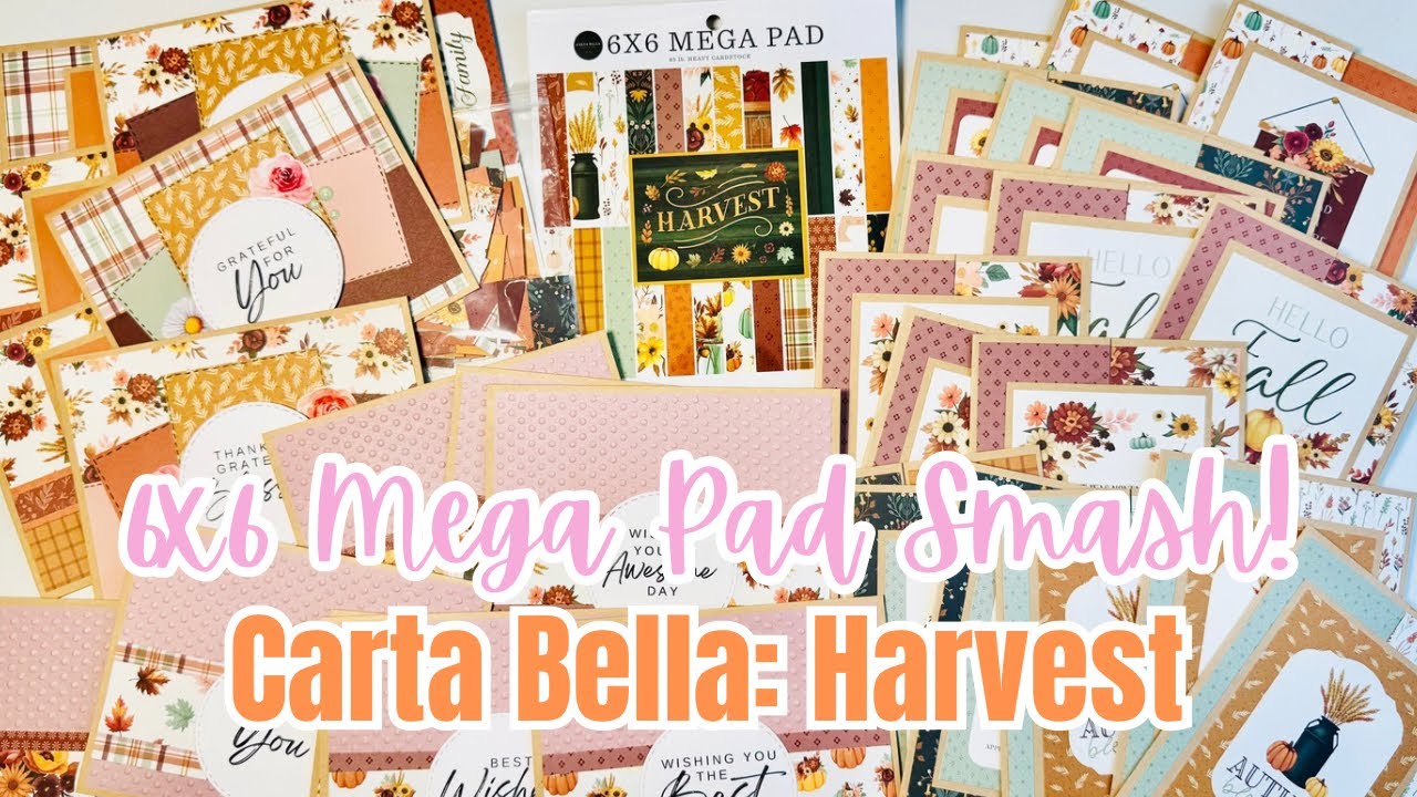 #PaperStashSmash Видео о разбивании бумажной тетради 6x6 | Carta Bella: Harvest | Видео о проекте