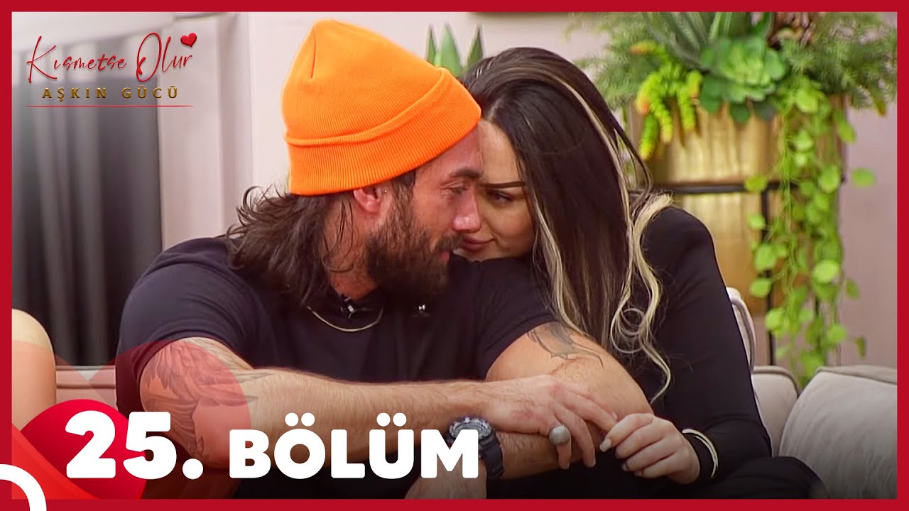 Kısmetse Olur: Aşkın Gücü 25. Bölüm