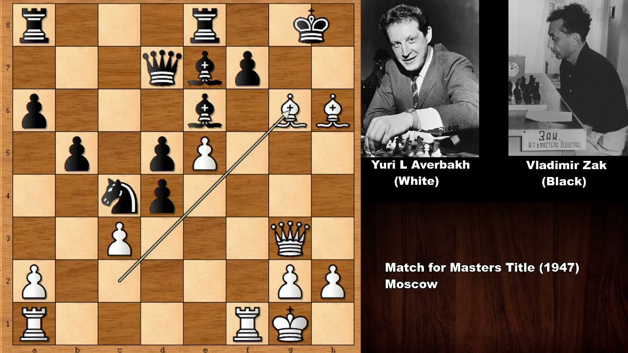 Yuri L Averbakh vs Vladimir Zak - Moscow (1947)